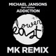 Addiction MK s Half Dub Remix Single