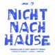 Nicht Nach Hause feat Lost Identity Teknoclash X Lost Identity Remix Single