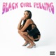 Black Girl Feeling Single
