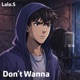 Don t Wanna Single