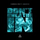 Don t Breathe In feat Linguistics Single