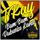 Bam Bam Dubwise Land Single