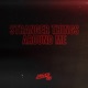Stranger Things Around Me Single