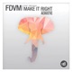 Make It Right feat Treetalk Single