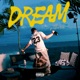DREAM Single