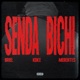 Senda Bichi Single