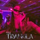 Trankila Single