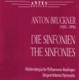 Bruckner Die Sinfonien Vol 2