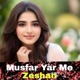 Musfar Yar Me Single