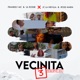 Vecinita 3 Remix feat JC La Nevula Single