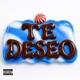 Te deseo Edit House feat DeadGoeth LilZeRo Remix Single