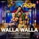 Walla Walla From Pagalpanti Single