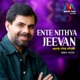 Ente Nithya Jeevan feat Kester Single