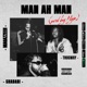 Man Ah Man feat Shabani thugway Single