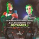 Aquecimento do Romeu Single