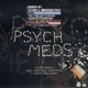 Psych Meds feat Lex the Hex Master Jake Palumbo Radio Edit Single