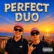 PERFECT DUO Single