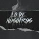 Lo De Nosotros Single