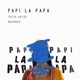 Papi La Papa Single
