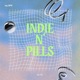 Indie N Pills Single