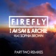 Firefly Pt 2 feat Sophia Brown EP