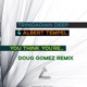 You Think You re Doug Gomez Remixes Single