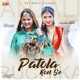 Patola Kon Se Single
