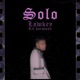 Solo feat Lil harmony Single