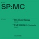 It s Over Now Full Circle Single