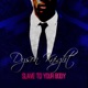 Slave to Your Body Single