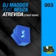 Atrevida Stikup Remix feat Neuza Single