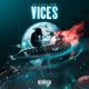 VICES Single