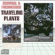Traveling Plants