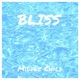Bliss Single