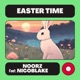 Easter Time feat Nicoblake Single