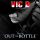 Drink It Out the Bottle feat Juelz Santana EP