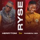 Ryse feat Rainbow Boi Single