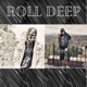 Roll Deep Single