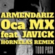 Todo Pasa Hornelas Remix feat Javick Single