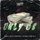 Only G s feat 6glck Brokesus Secuela Kidd Yelo Single
