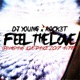 Feel the Love feat ROCK3T Single