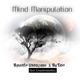 Mind Manipulation feat ChwepheshNal Single
