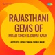 Rajasthani Gems of Mitali Singh and Dilraj Kaur