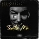 Testin Me feat MicWise Lil Woodie Wood Single
