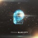 Blue City EP