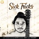 Sick Tricks Single