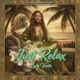 Just Relax Single
