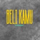 Beli Kamu feat Ley SB JIMPOX W N A Single