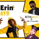 Erin Ayo feat Sammielee YNK Single