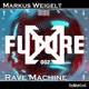 Rave Machine Single